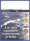 Unser Buch: 100 Jahre organisierte Wasserrettung in Berlin